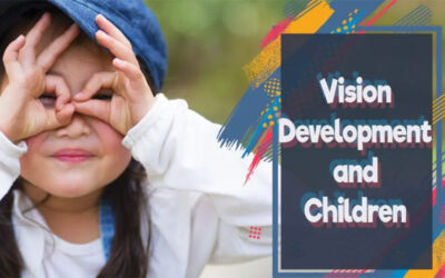 Vision Development and Children